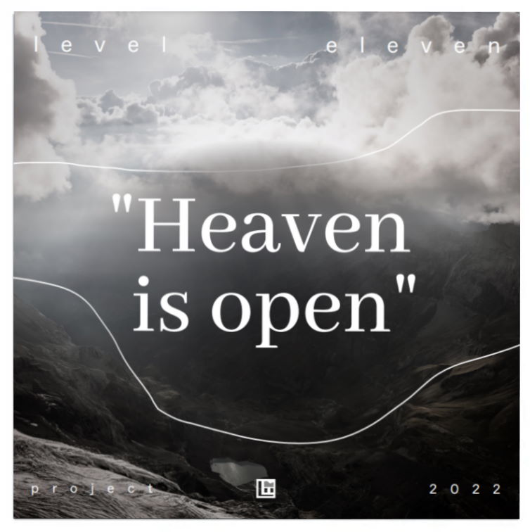 Low Heaven Is Open
